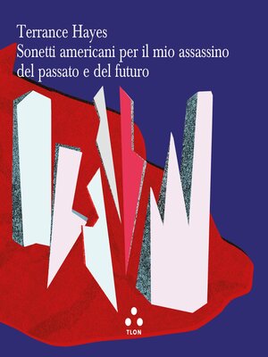 cover image of Sonetti americani per il mio assassino del passato e del futuro